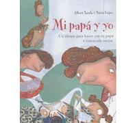 Mi papá y yo (SIN COLECCION)