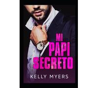 Mi Papi Secreto