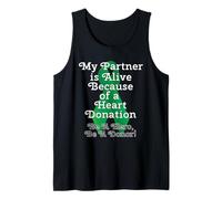 Mi pareja está viva gracias a un trasplante de corazón Camiseta sin Mangas