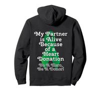 Mi pareja está viva gracias a un trasplante de corazón Sudadera con Capucha