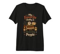 Mi pasatiempo Favorito es Evitar a la Gente Camiseta Premium