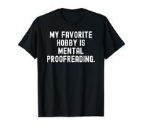 mi pasatiempo Favorito es la corrección Mental Witty Observational Camiseta gráfica económica