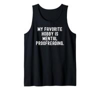 mi pasatiempo Favorito es la corrección Mental Witty Observational Camiseta sin Mangas