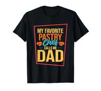Mi pastelero favorito me llama papá panadería pastelería Camiseta