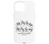 Mi paz te dejo contigo, mi paz te doy cita en español Carcasa para iPhone 15