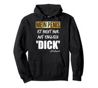 Mi Pene No Es Sólo En Inglés Dichos Divertidos Sudadera con Capucha