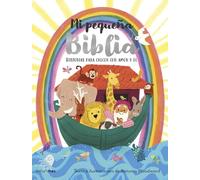 Mi pequeña Biblia: Historias para crecer con amor y fe (Libros para regalar)