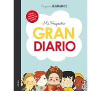 Mi pequeño gran diario: Dibuja, escribe y colorea tus sueños (Pequeña & Grande)