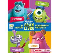 Mi pequeño GRAN libro de Monstruos, S. A. (Disney. Primeros aprendizajes): Emociones, números, opuestos y letras (Aprendo con Disney)