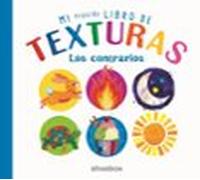 Mi Pequeño Libro De Texturas. Los Contrarios