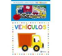 Mi pequeño libro-puzle. Vehículos (Castellano - A PARTIR DE 0 AÑOS - PROYECTO DE 0 A 3 AÑOS - Libros manipulativos)