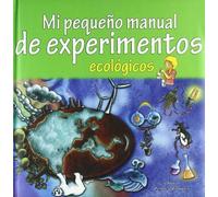 Mi pequeño manual de experimentos ecológicos