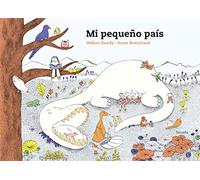 Mi pequeño país: 21 (Siruela Ilustrada)