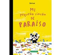 Mi pequeño rincón de paraíso (INFANTIL)