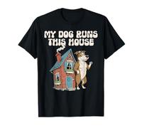 Mi Perro Corre Esta casa Camiseta