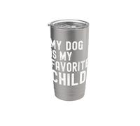 Mi perro es mi hijo favorito perro divertido papá dueño perro mamá Vaso térmico de acero inoxidable de doble pared