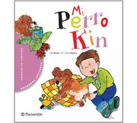 Mi perro Kin (Primeras lecturas)