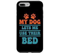 Mi Perro me Deja Usar su Cama Cita Divertida Carcasa para iPhone 7 Plus/8 Plus