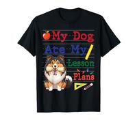 Mi Perro Pastor de Shetland comió mis Planes de lecciones Papá mamá Maestro Camiseta