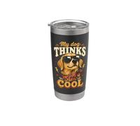 Mi Perro Piensa Que Soy Cool Gafas Vaso térmico de acero inoxidable de doble pared