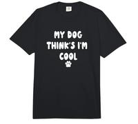 Mi Perro Piensa Que Soy Genial - Divertidas Mascotas sarcásticas y Lindas Comfort Colors Adult Heavyweight T-Shirt