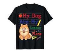 Mi Perro Pomerania Comió Mi Lección Planes Divertido Papá Mamá Maestra Camiseta