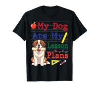 Mi Perro San Bernardo se comió mis Planes de lecciones Papá Mamá Maestra Camiseta