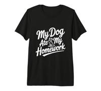 Mi Perro se comió mi Tarea Divertido Amante de Las Mascotas Camiseta Premium