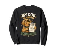 Mi Perro Tiene Mejores Limites Amantes Mascotas Sudadera