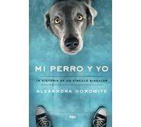 Mi perro y yo (Divulgación)