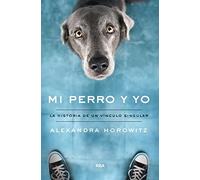 Mi perro y yo (Divulgación)