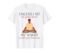 Mi Peso no es tu Negocio Hombre sarcástico Yoga Zen Hombres Fit Camiseta