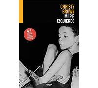 Mi pie izquierdo (Narraciones y Novelas)