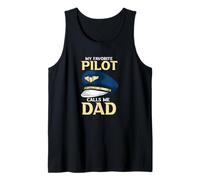 Mi piloto favorito me llama papá Camiseta sin Mangas