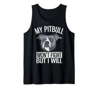 Mi Pitbull no peleará, Pero yo lo haré American Pitbull Terrier Camiseta sin Mangas
