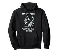Mi Pitbull no peleará, Pero yo lo haré American Pitbull Terrier Sudadera con Capucha