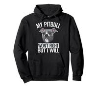 Mi Pitbull no peleará, Pero yo lo haré American Pitbull Terrier Sudadera con Capucha