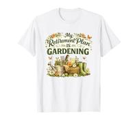 Mi Plan de jubilación es jardinería Jardinero de jubilación Floral Camiseta