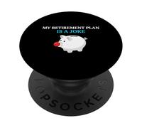 Mi Plan de jubilación es una Broma Inversor de planificación financiera PopSockets PopGrip Adhesivo