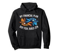 Mi Plan financiero Compre Pescado, construya Zen Funny Investor Sudadera con Capucha