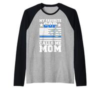 Mi policía Favorito me Llama mamá de la policía Camiseta Manga Raglan
