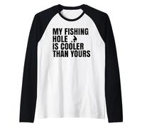 Mi pozo de pesca es más fresco que el tuyo Divertida pesca en hielo Camiseta Manga Raglan