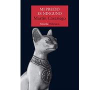 Mi precio es ninguno: 2 (Nuevos Tiempos / Policiaca)