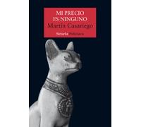 Mi precio es ninguno | Martín Casariego