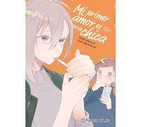 Mi primer amor es una chica (Manga Yuri)