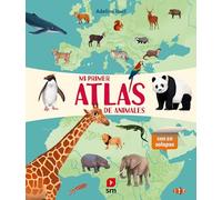 Mi primer atlas de animales