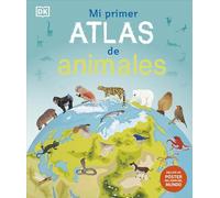 Mi Primer Atlas De Animales