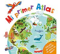 Mi primer atlas: (incluye un póster del mapa del mundo) (Pequeños curiosos)