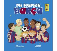 Mi primer Barça (Barça Books)