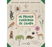 Mi primer cuaderno de campo (Ilustrados)